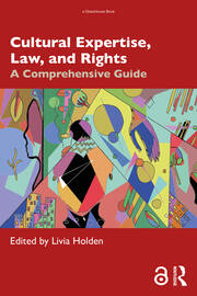 Cultural Expertise, Law, and Rights A Comprehensive Guide - Orginal Pdf